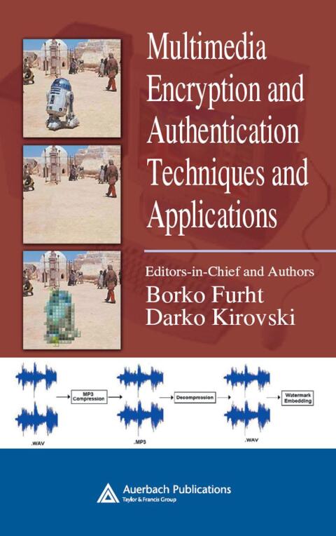 Cover image for book Multimedia Encryption and Authentication Techniques and Applications