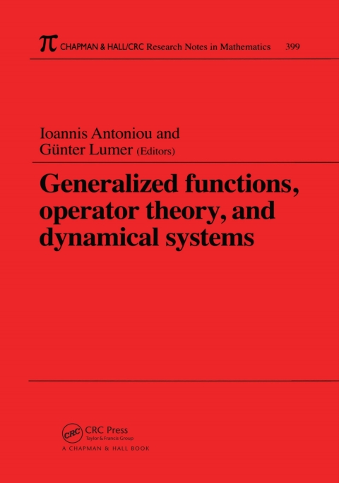 Cover image for book Generalized Functions, Operator Theory, and Dynamical Systems