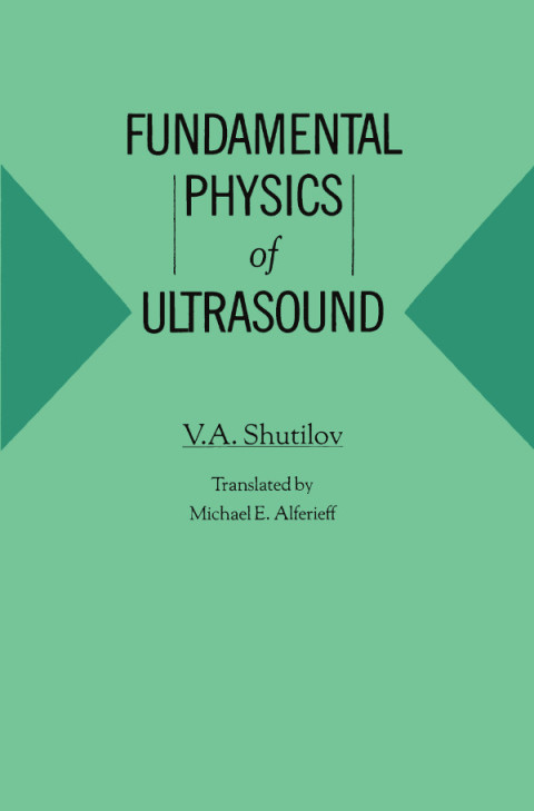 Cover image for book Fundamental Physics of Ultrasound