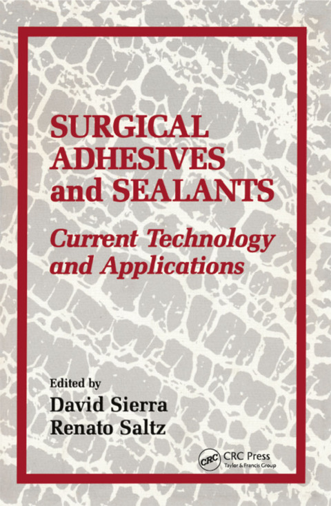 Cover image for book Surgical Adhesives & Sealants