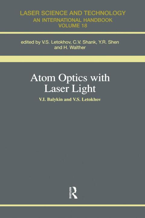 Cover image for book Atom Optics with Laser Light