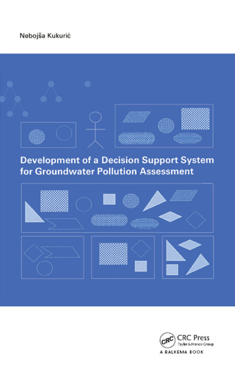 Cover image for book Development of a Decision Support System for Groundwater Pollution Assessment