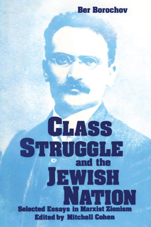 Cover image for book Class Struggle and the Jewish Nation