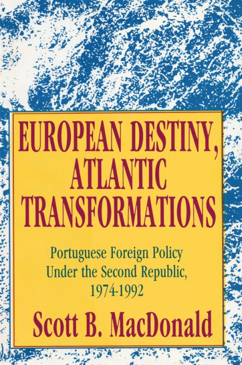 Cover image for book European Destiny, Atlantic Transformations