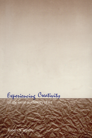Experiencing Creativity