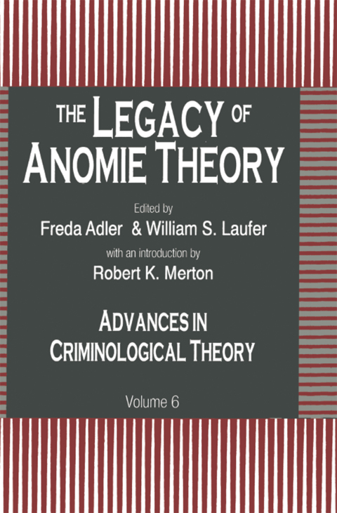 Cover image for book The Legacy of Anomie Theory