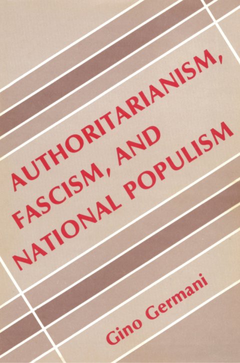 Cover image for book Authoritarianism, Fascism, and National Populism