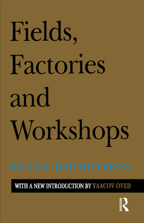 Cover image for book Fields, Factories, and Workshops