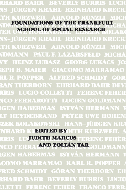 Cover image for book Foundations of the Frankfurt School of Social Research