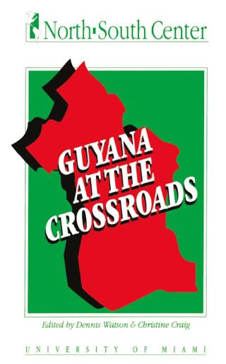 Guyana at the Crossroads