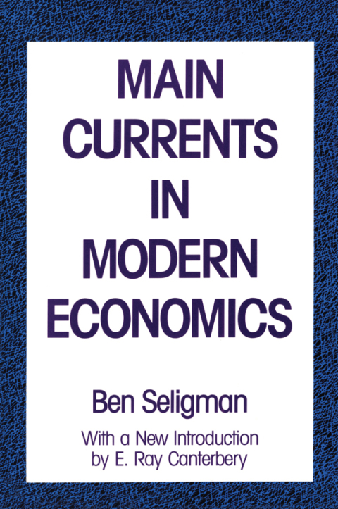Cover image for book Main Currents in Modern Economics