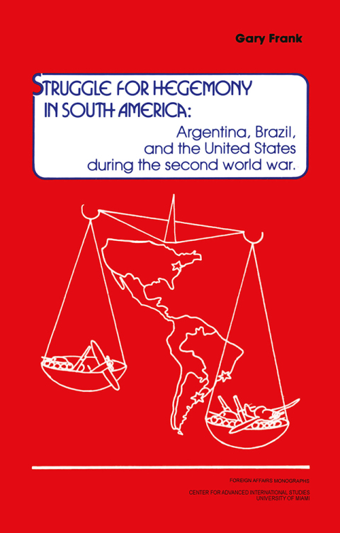 Cover image for book Struggle for Hegemony in South America