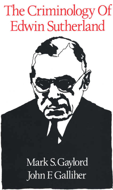 Cover image for book The Criminology of Edwin Sutherland