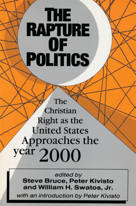 The Rapture of Politics 