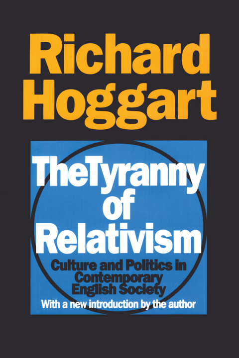 Cover image for book The Tyranny of Relativism