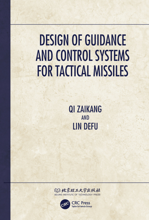 Cover image for book Design of Guidance and Control Systems for Tactical Missiles