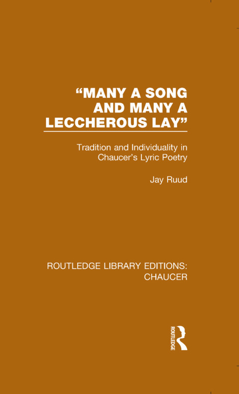 Cover image for book "Many a Song and Many a Leccherous Lay"