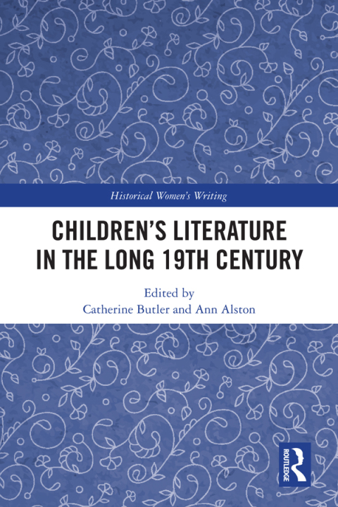 Cover image for book Children’s Literature in the Long 19th Century
