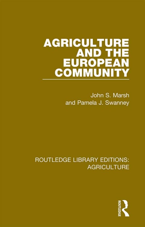 Cover image for book Agriculture and the European Community