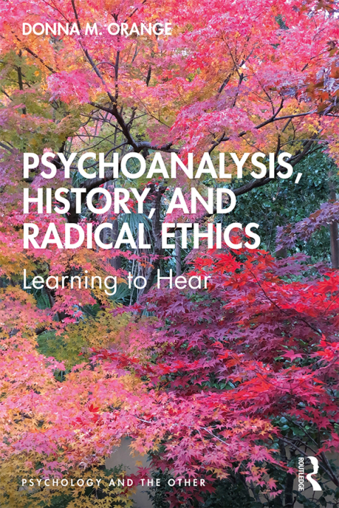Cover image for book Psychoanalysis, History, and Radical Ethics