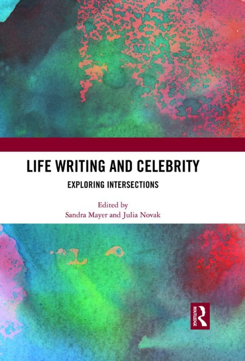 Cover image for book Life Writing and Celebrity