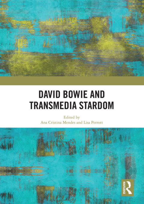 Cover image for book David Bowie and Transmedia Stardom
