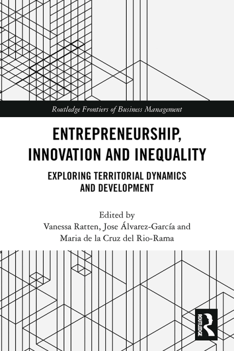 Cover image for book Entrepreneurship, Innovation and Inequality
