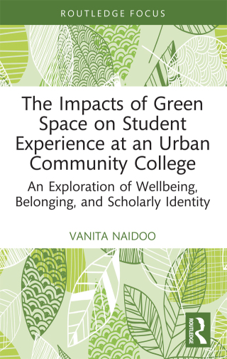 The Impacts of Green Space on Student Experience at an Urban Community College