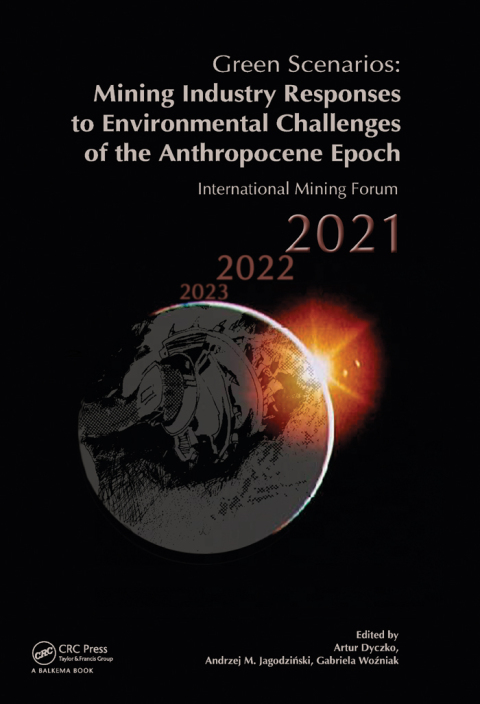 Green Scenarios: Mining Industry Responses to Environmental Challenges of the Anthropocene Epoch 
