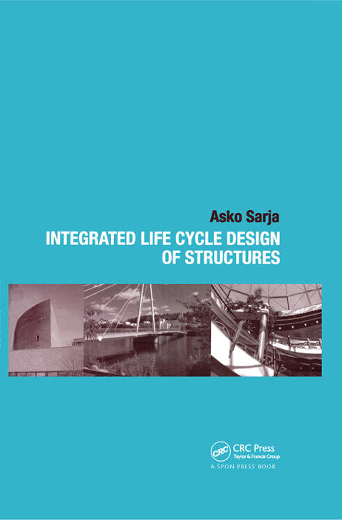 Cover image for book Integrated Life Cycle Design of Structures