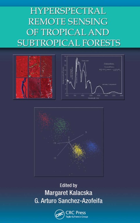 Cover image for book Hyperspectral Remote Sensing of Tropical and Sub-Tropical Forests