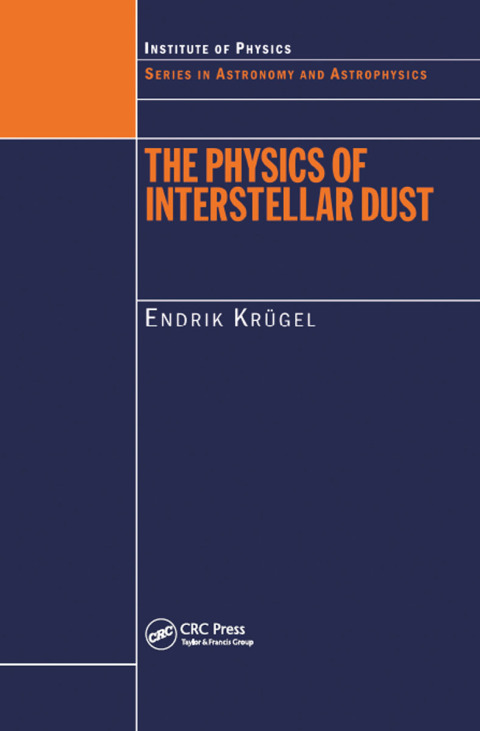 Cover image for book The Physics of Interstellar Dust