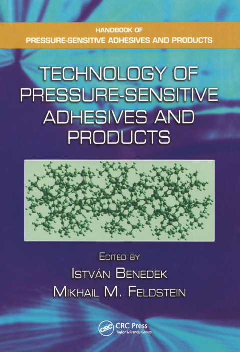 Cover image for book Technology of Pressure-Sensitive Adhesives and Products