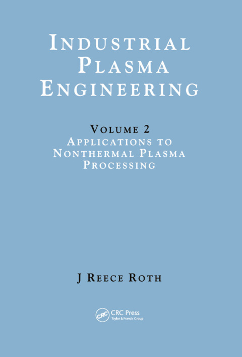 Cover image for book Industrial Plasma Engineering