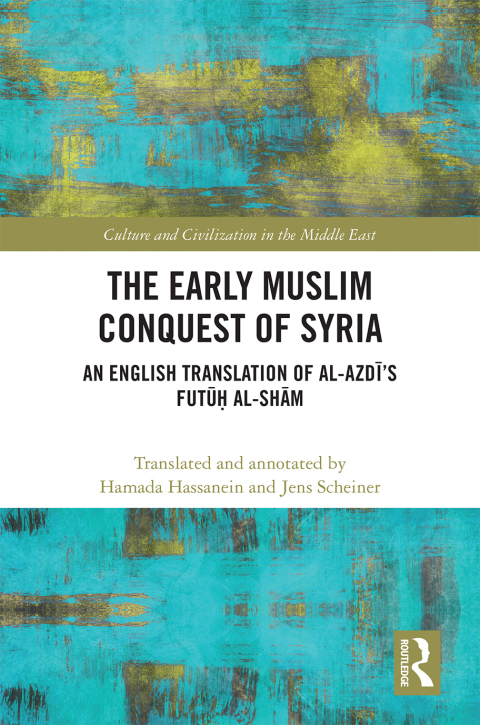 Cover image for book The Early Muslim Conquest of Syria