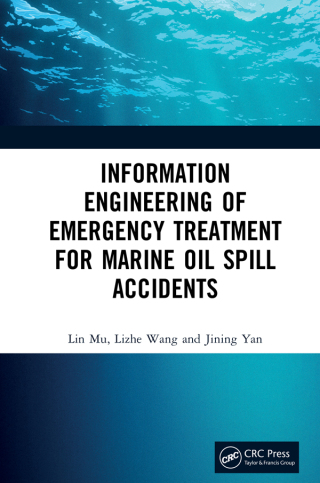 Information Engineering of Emergency Treatment for Marine Oil Spill Accidents