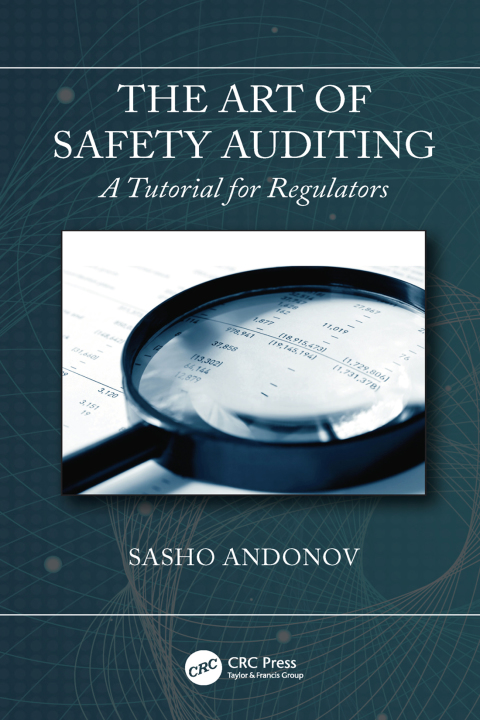 Cover image for book The Art of Safety Auditing: A Tutorial for Regulators