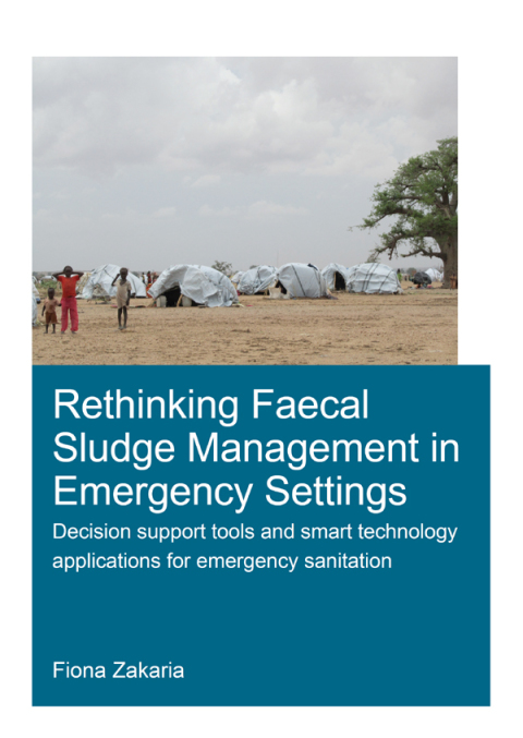 Cover image for book Rethinking Faecal Sludge Management in Emergency Settings
