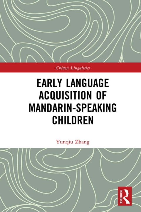 Cover image for book Early Language Acquisition of Mandarin-Speaking Children