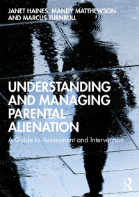 Cover image: Understanding and Managing Parental Alienation 1st edition 9780367312947