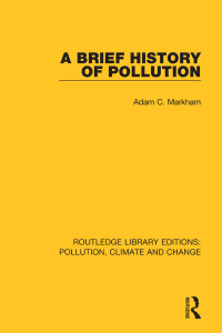 Cover image: A Brief History of Pollution 1st edition 9780367362515
