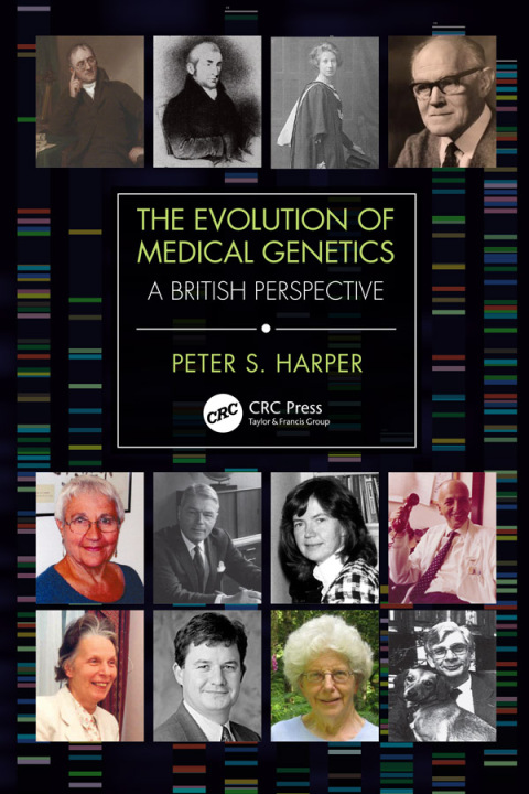Cover image for book The Evolution of Medical Genetics