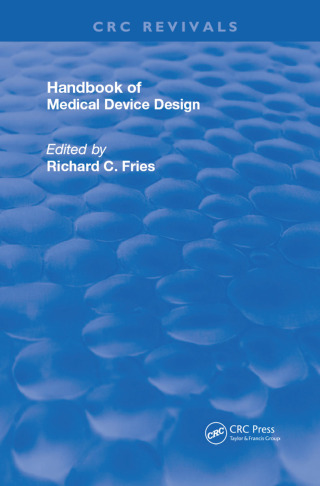 Handbook of Medical Device Design