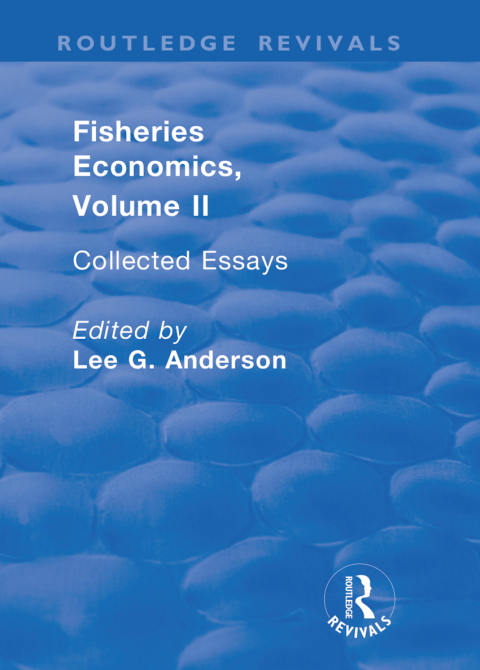 Cover image for book Fisheries Economics, Volume II