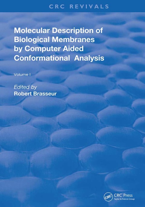 Cover image for book AMolecular Description of Biological Membrane Components by Computer Aided Conformational Analysis