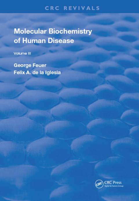 Cover image for book Molecular Biochemistry of Human Diseases