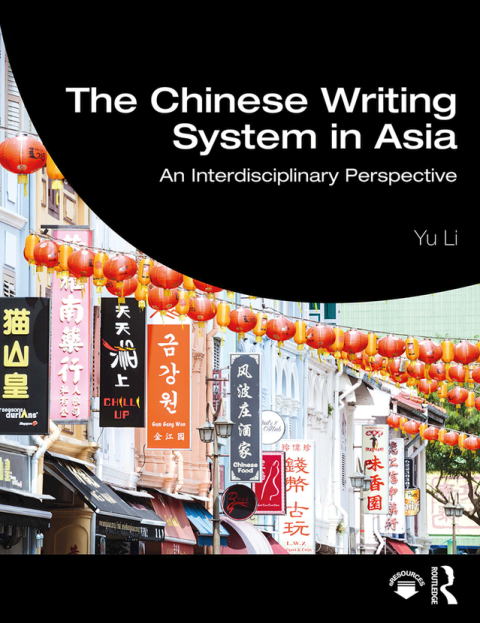 Cover image for book The Chinese Writing System in Asia