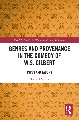Genres and Provenance in the Comedy of W.S. Gilbert