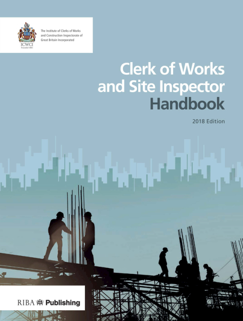 Cover image for book Clerk of Works and Site Inspector Handbook