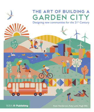 The Art of Building a Garden City